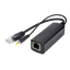 PoE Splitter
 - Per telecamere IP no PoE
 - Ingresso RJ45 (PoE) / Uscita RJ45 e jack  - Velocità 10/100Mbps - Potenza massima 30 W / DC 12 V / 2A - PoE IEEE802.3af / PoE IEEE802.3at